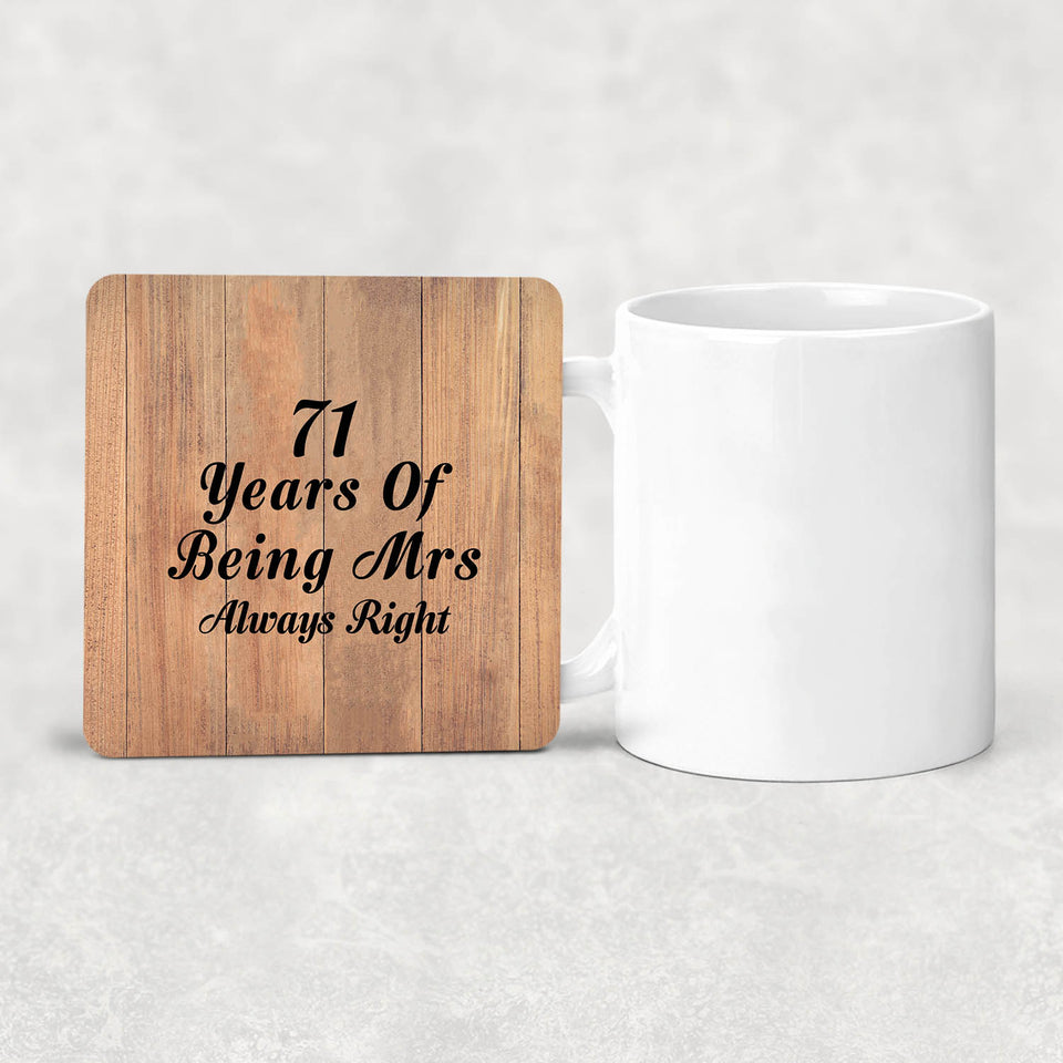 71st Anniversary 71 Years Of Being Mrs Always Right - Drink Coaster C