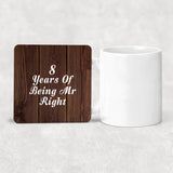 8th Anniversary 8 Years Of Being Mr Right - Drink Coaster D
