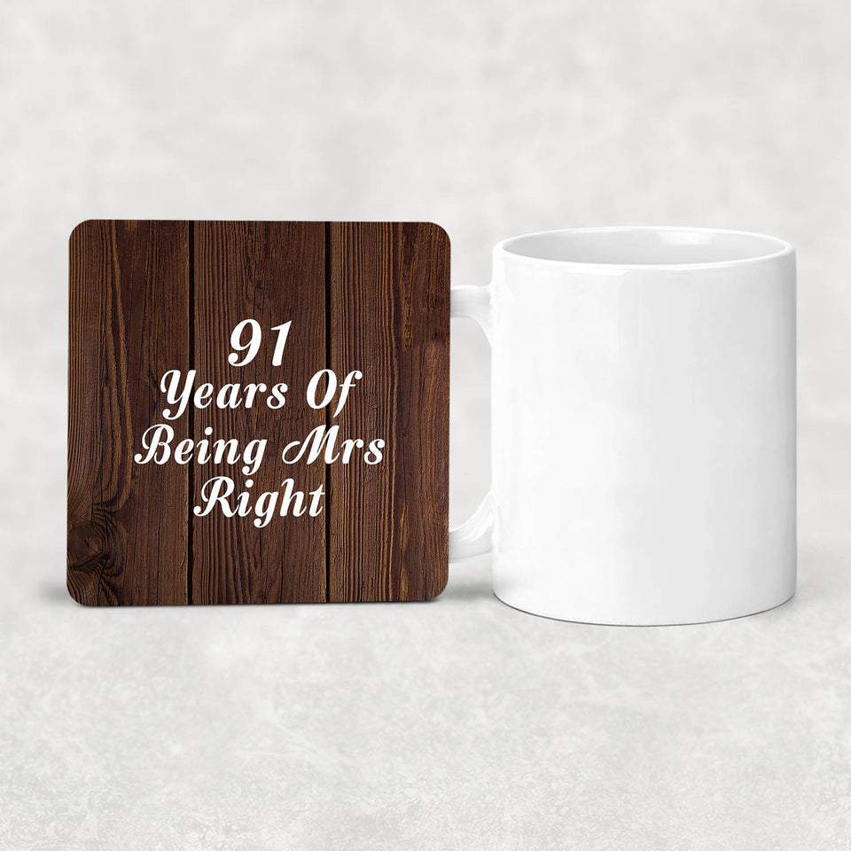 91st Anniversary 91 Years Of Being Mrs Right - Drink Coaster D