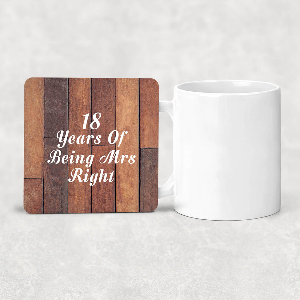 18th Anniversary 18 Years Of Being Mrs Right - Drink Coaster E