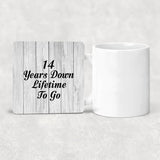 14th Anniversary 14 Years Down Lifetime To Go - Drink Coaster F