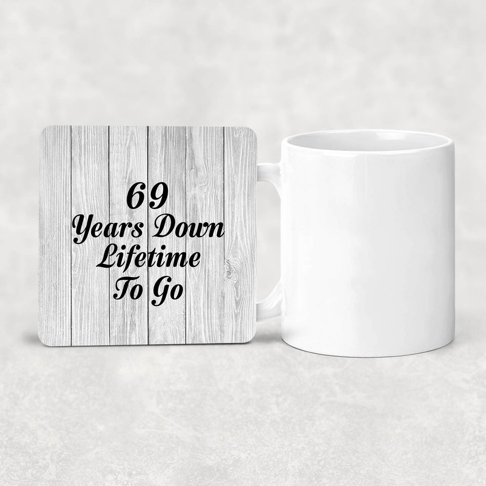 69th Anniversary 69 Years Down Lifetime To Go - Drink Coaster F