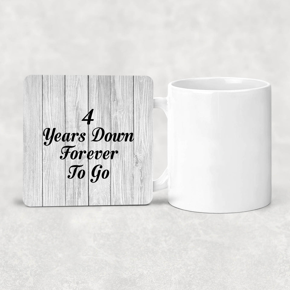 4th Anniversary 4 Years Down Forever To Go - Drink Coaster F