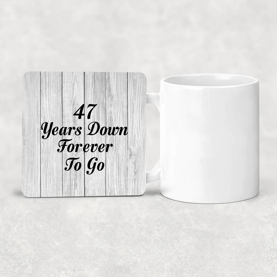 47th Anniversary 47 Years Down Forever To Go - Drink Coaster F