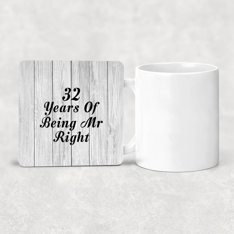 32nd Anniversary 32 Years Of Being Mr Right - Drink Coaster F