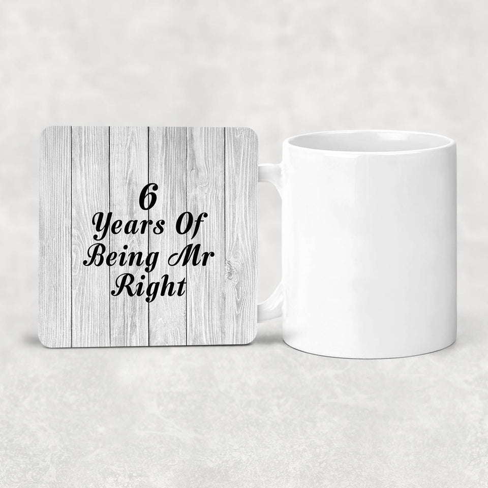 6th Anniversary 6 Years Of Being Mr Right - Drink Coaster F