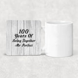 100th Anniversary 100 Years Of Being Mr Perfect - Drink Coaster F