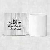85th Anniversary 85 Years Of Being Mr Perfect - Drink Coaster F