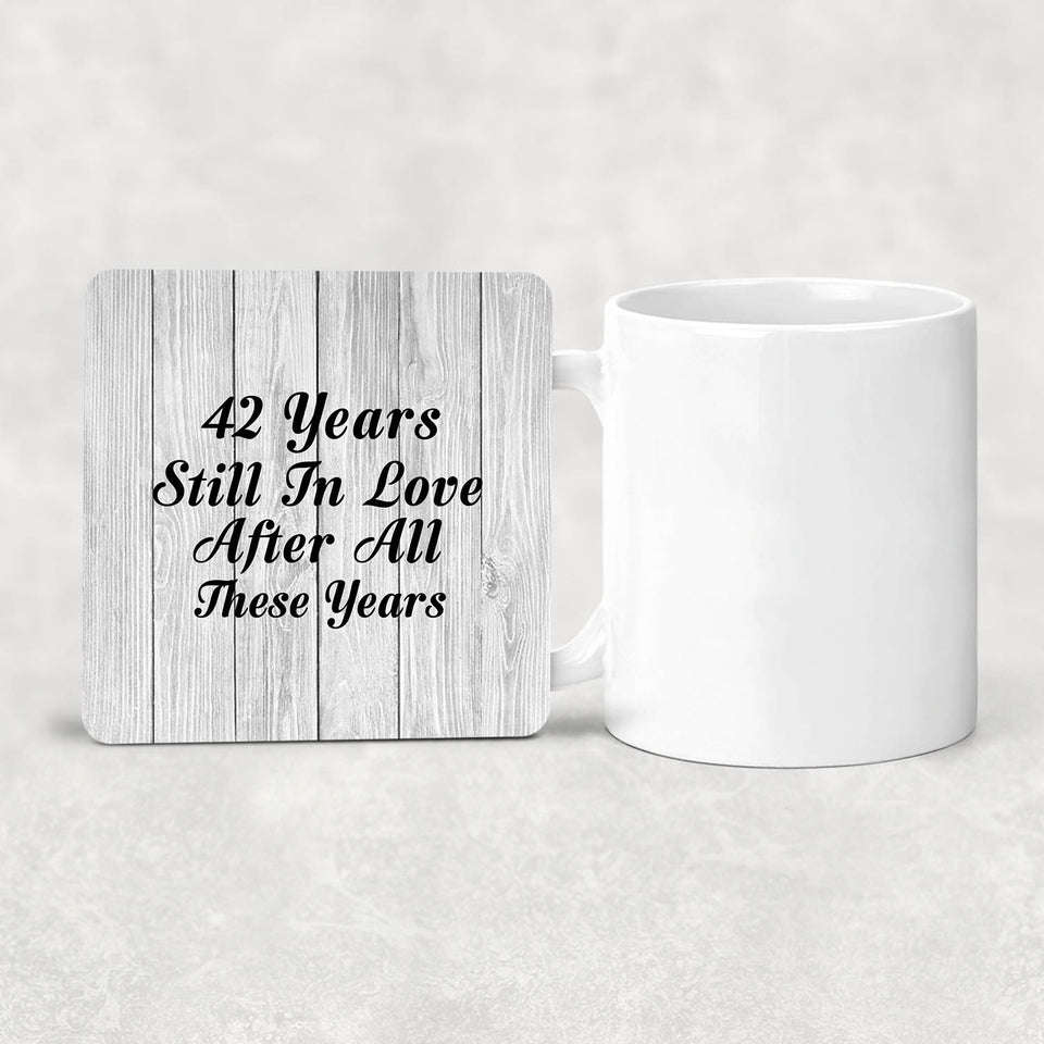 42nd Anniversary 42 Years Still In Love After These Years - Drink Coaster F