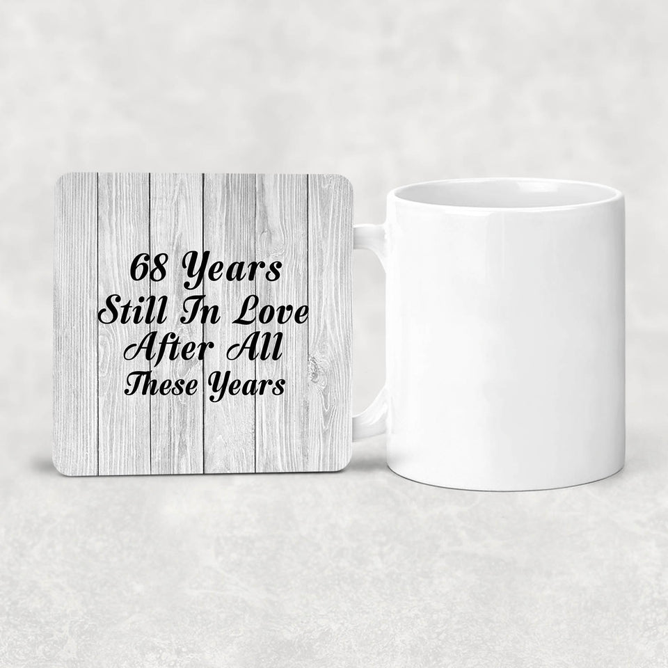 68th Anniversary 68 Years Still In Love After These Years - Drink Coaster F