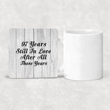 97th Anniversary 97 Years Still In Love After These Years - Drink Coaster F