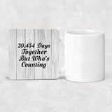 56th Anniversary 20,454 Days Together Who's Counting - Drink Coaster F