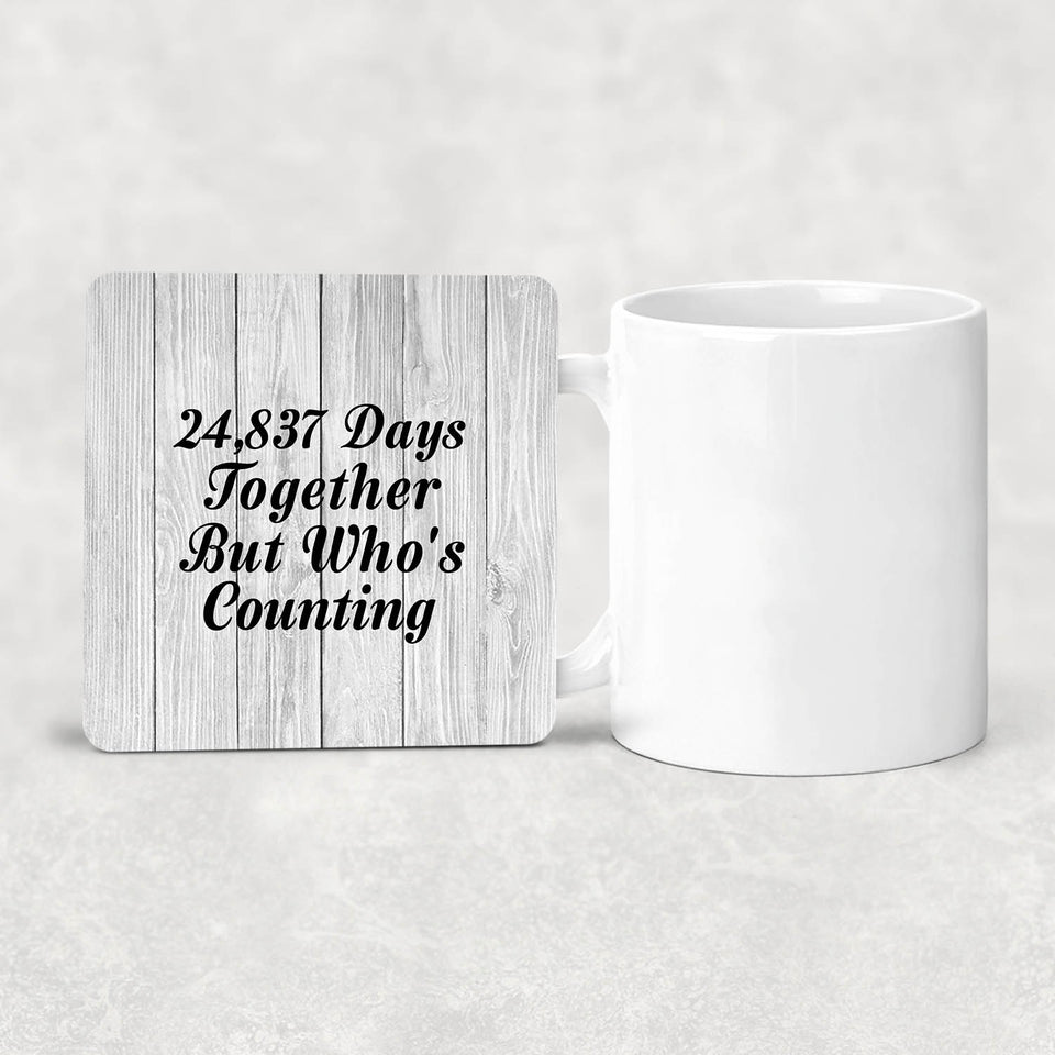 68th Anniversary 24,837 Days Together Who's Counting - Drink Coaster F