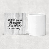 73rd Anniversary 26,663 Days Together Who's Counting - Drink Coaster F