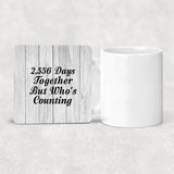 7th Anniversary 2,556 Days Together Who's Counting - Drink Coaster F
