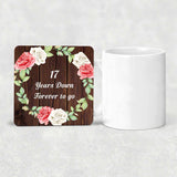17th Anniversary 17 Years Down Forever to Go - Drink Coaster A