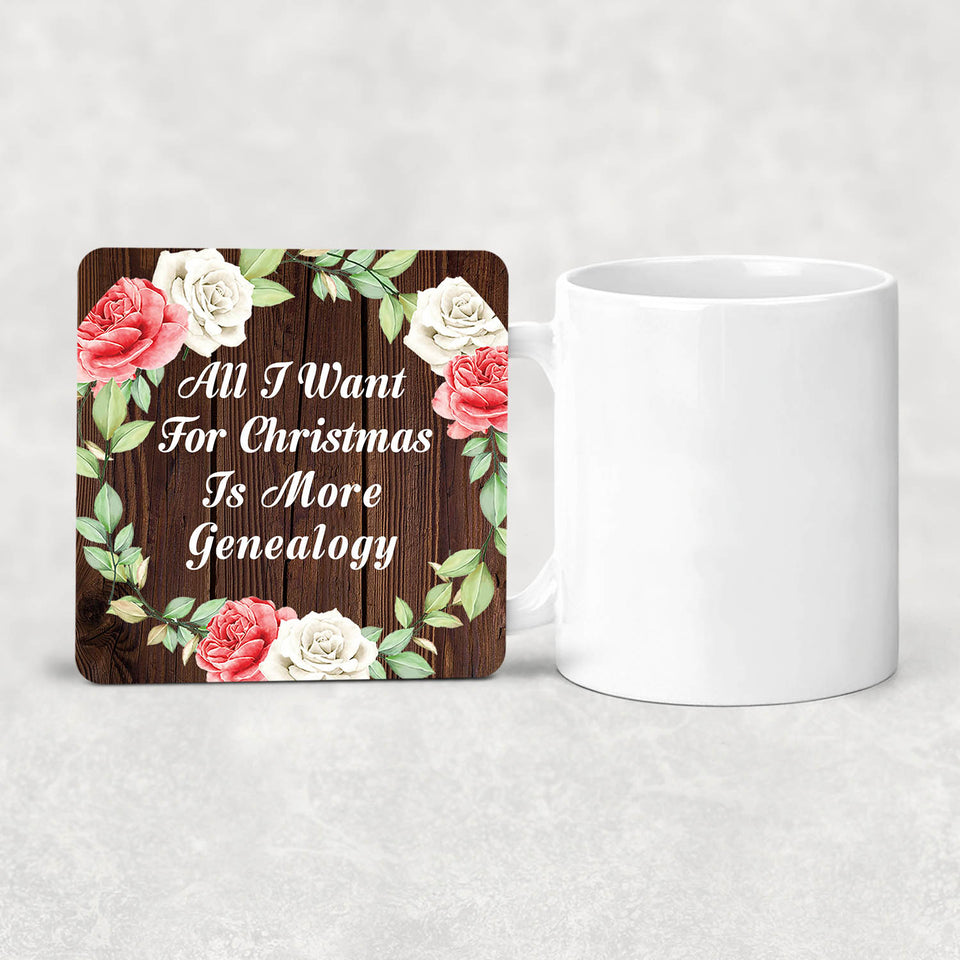 All I Want For Christmas Is More Genealogy - Drink Coaster A