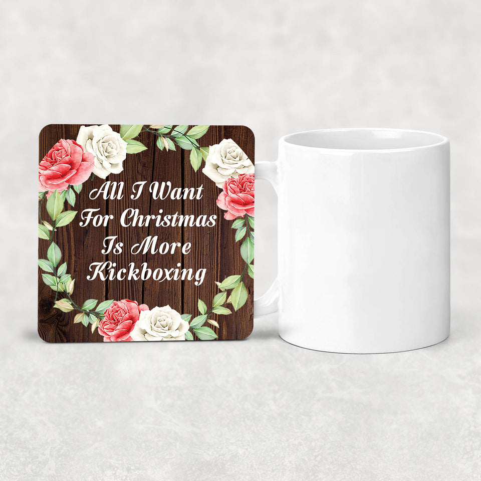 All I Want For Christmas Is More Kickboxing - Drink Coaster A
