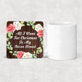 All I Want For Christmas Is My Ibizan Hound - Drink Coaster A