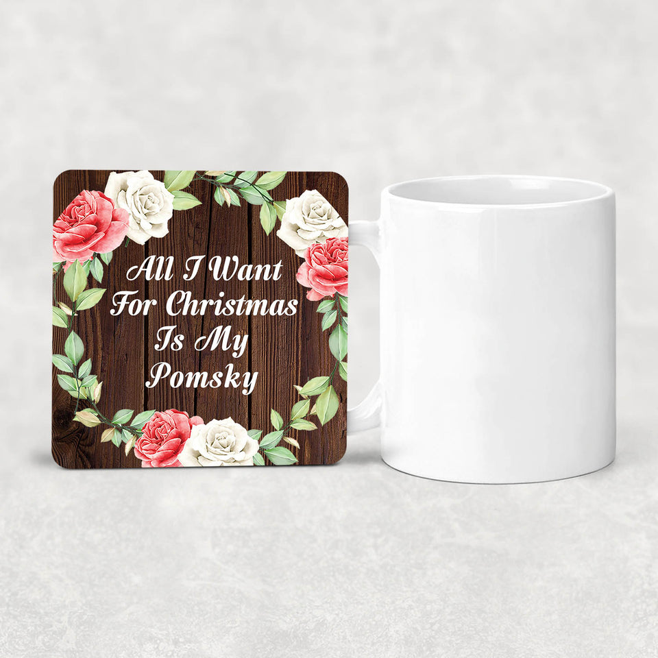 All I Want For Christmas Is My Pomsky - Drink Coaster A