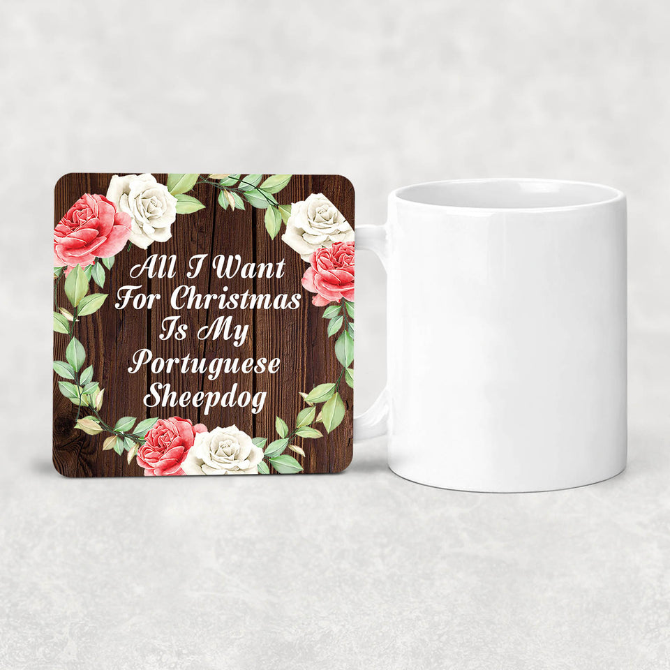 All I Want For Christmas Is My Portuguese Sheepdog - Drink Coaster A