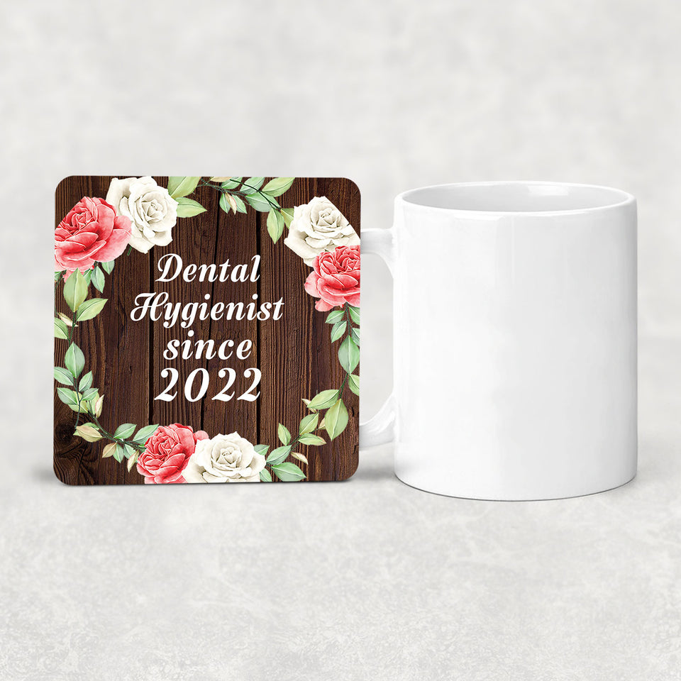 Dental Hygienist Since 2022 - Drink Coaster A