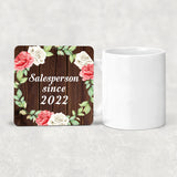 Salesperson Since 2022 - Drink Coaster A