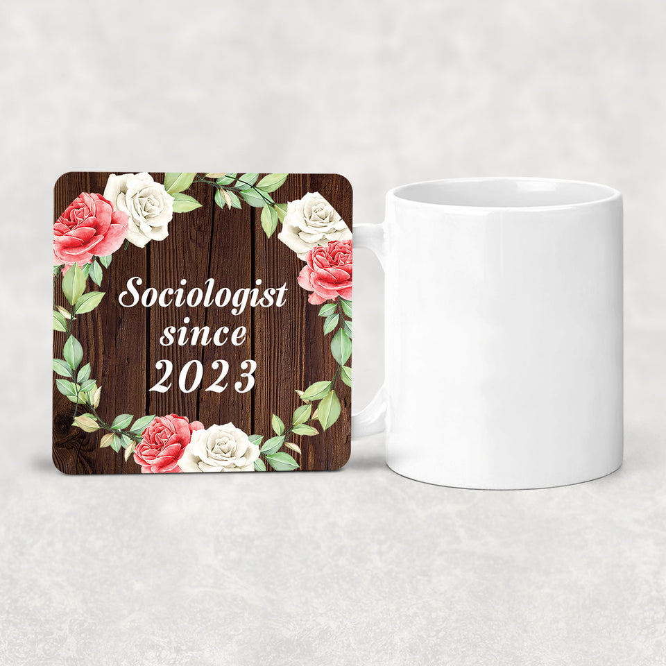 Sociologist Since 2023 - Drink Coaster A