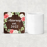 Attorney Established Est. 2022 - Drink Coaster A