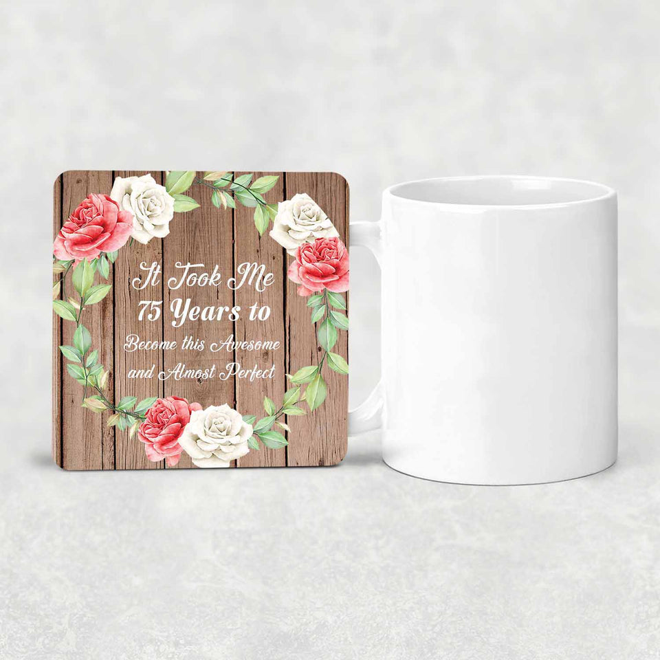75th Birthday Took 75 Years To Become Awesome & Perfect - Drink Coaster B