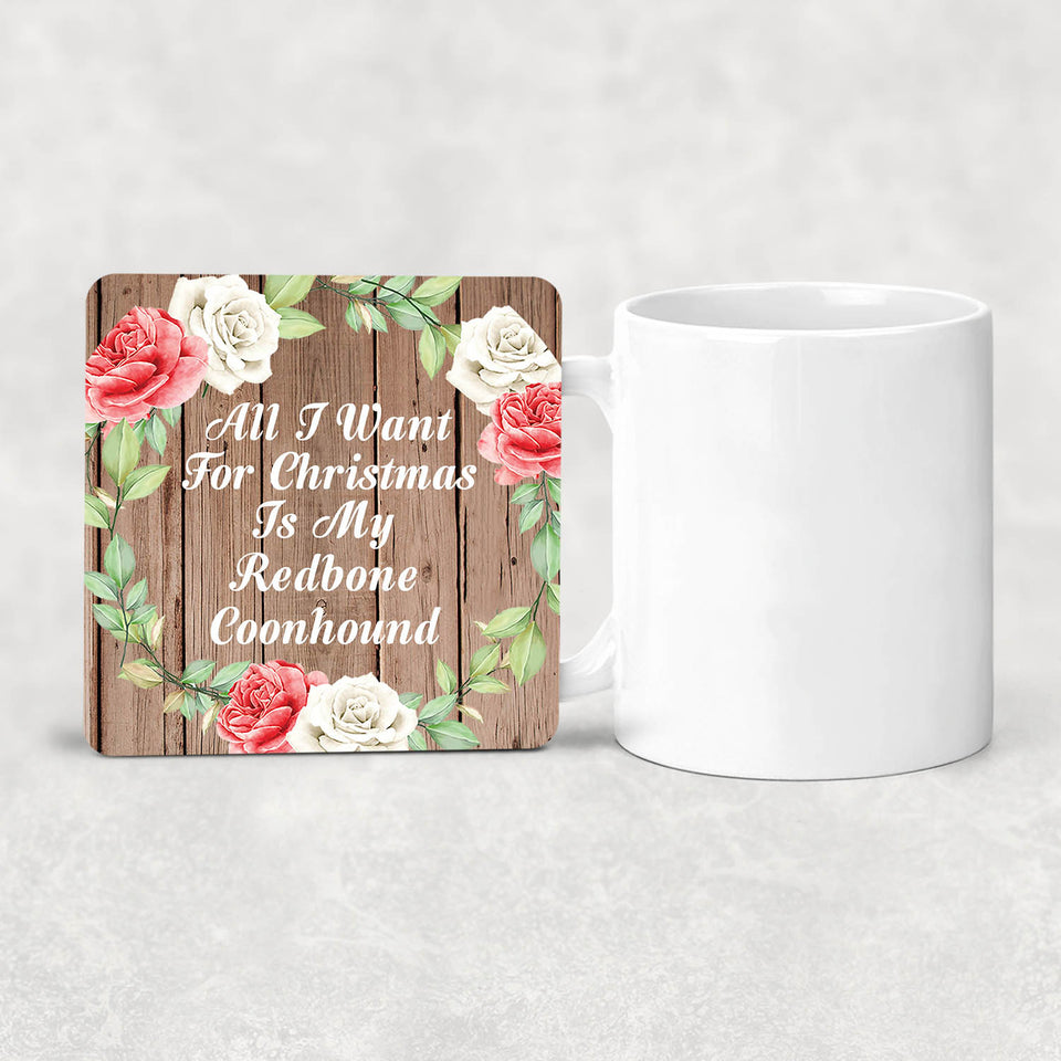 All I Want For Christmas Is My Redbone Coonhound - Drink Coaster B