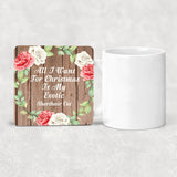 All I Want For Christmas Is My Exotic Shorthair Cat - Drink Coaster B