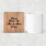 First Year As Mr & Mrs Cruz - Drink Coaster C