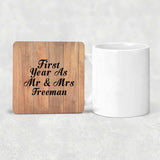 First Year As Mr & Mrs Freeman - Drink Coaster C