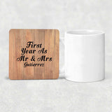 First Year As Mr & Mrs Gutierrez - Drink Coaster C