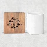 First Year As Mr & Mrs Hall - Drink Coaster C