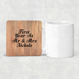 First Year As Mr & Mrs Nichols - Drink Coaster C