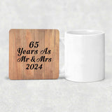 65 Years As Mr & Mrs 2024 - Drink Coaster C