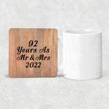 92 Years As Mr & Mrs 2022 - Drink Coaster C
