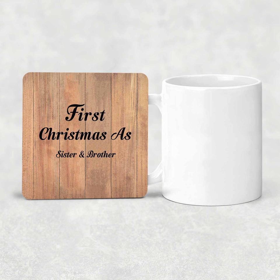 First Christmas As Sister & Brother - Drink Coaster C
