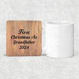 First Christmas As Grandfather 2024 - Drink Coaster C