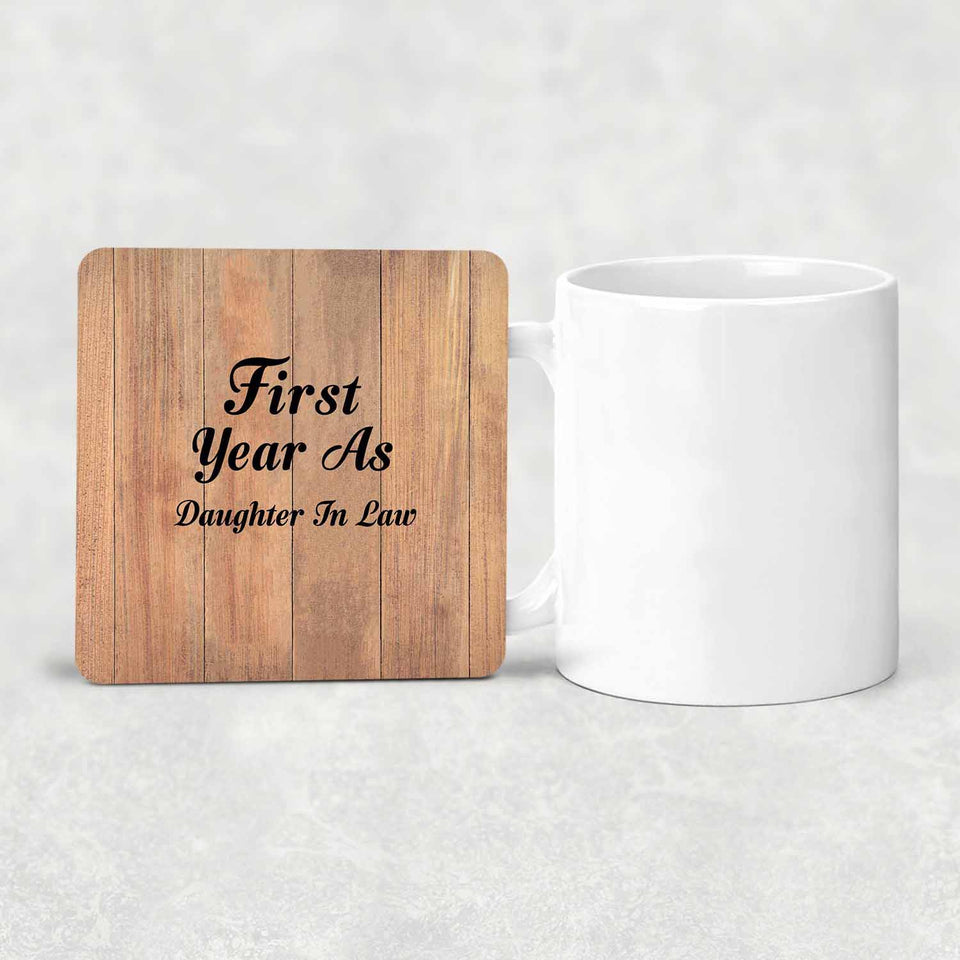 First Year As Daughter In Law - Drink Coaster C