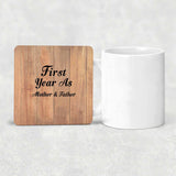 First Year As Mother & Father - Drink Coaster C