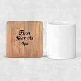First Year As Opa - Drink Coaster C