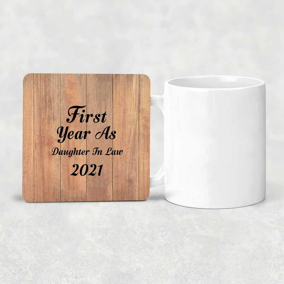 First Year As Daughter In Law 2021 - Drink Coaster C