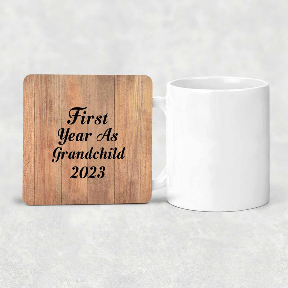 First Year As Grandchild 2023 - Drink Coaster C