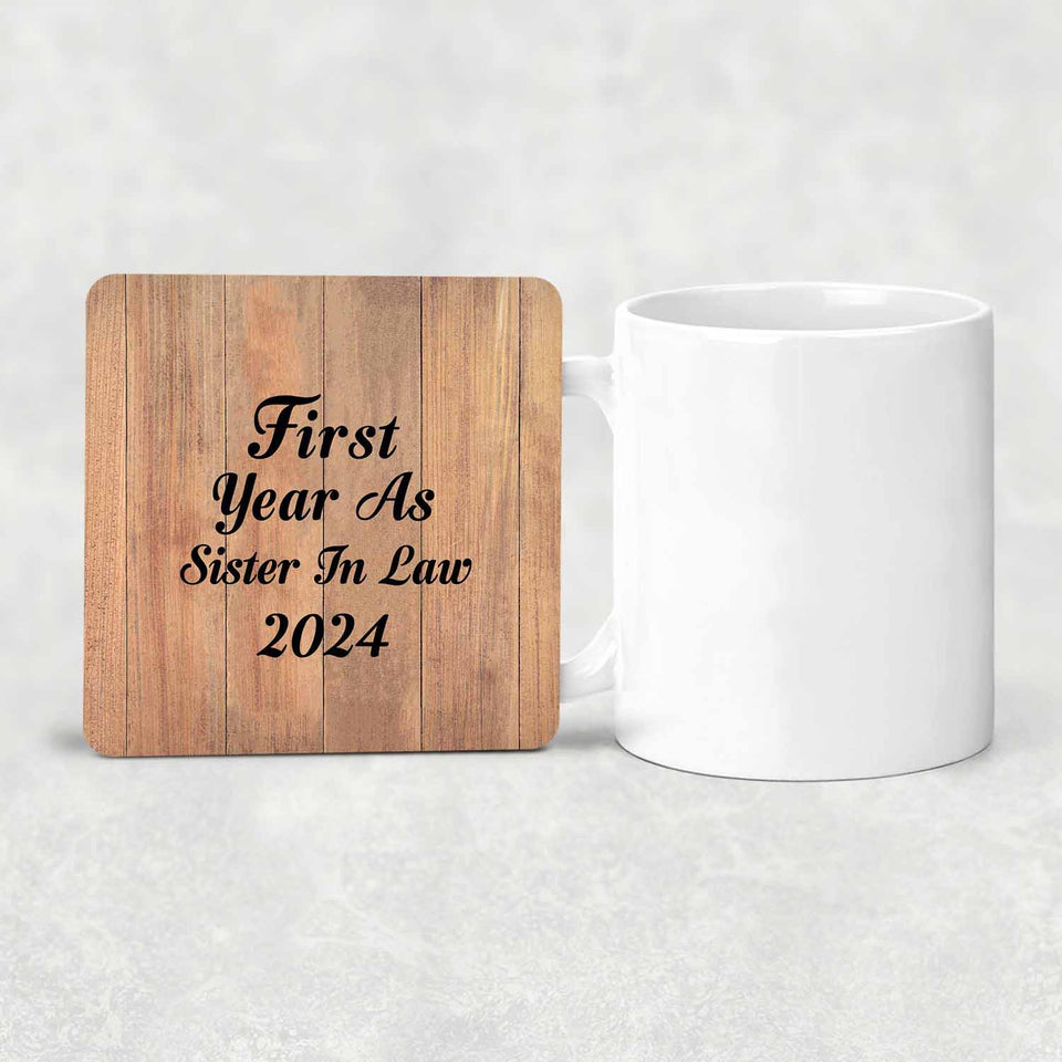 First Year As Sister In Law 2024 - Drink Coaster C