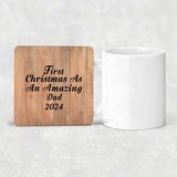First Christmas As An Amazing Dad 2024 - Drink Coaster C
