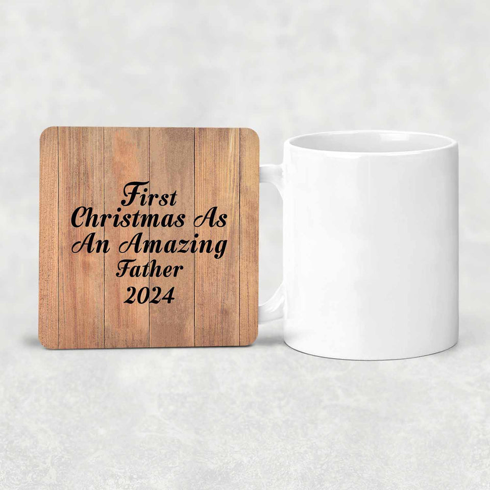 First Christmas As An Amazing Father 2024 - Drink Coaster C