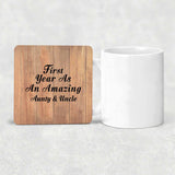 First Year As An Amazing Aunty & Uncle - Drink Coaster C